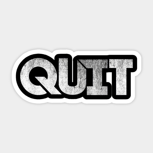 quit Sticker by hawardan